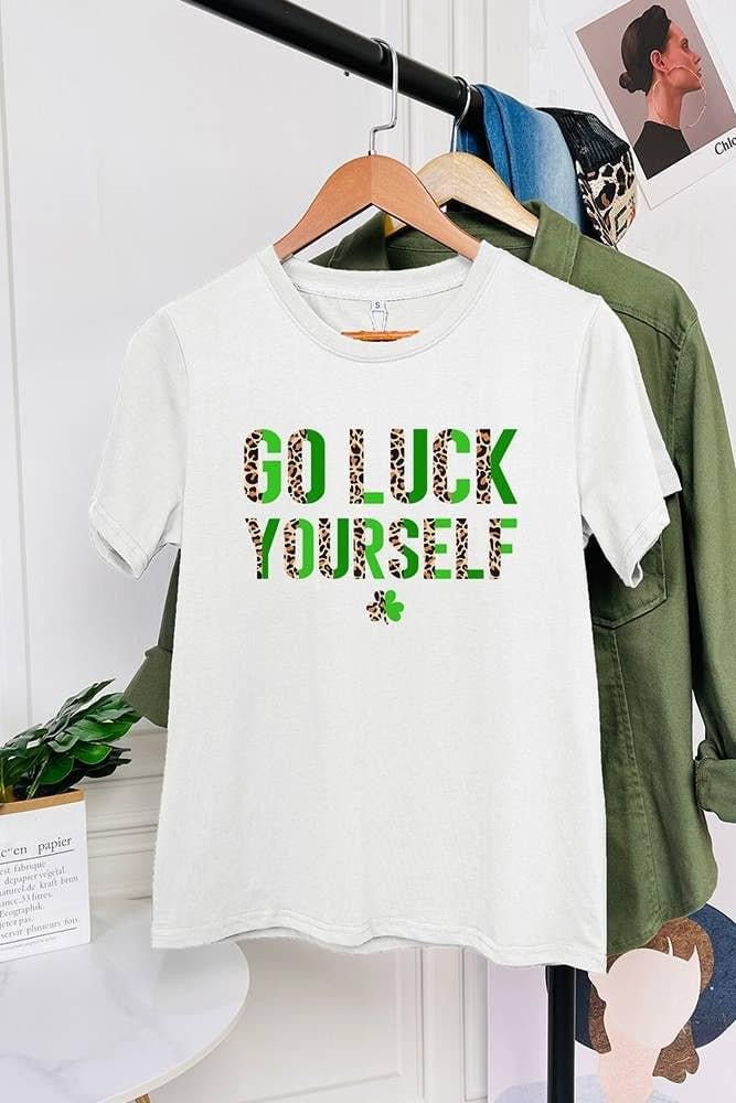 Go Luck Yourself Tee
